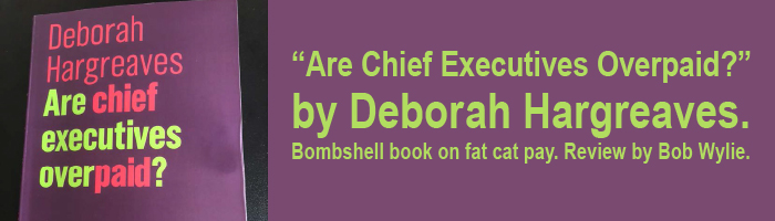 “Are Chief Executives Overpaid?” by Deborah Hargreaves